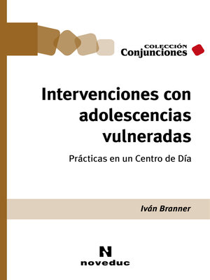 cover image of Intervenciones con adolescencias vulneradas
